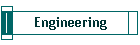 Engineering